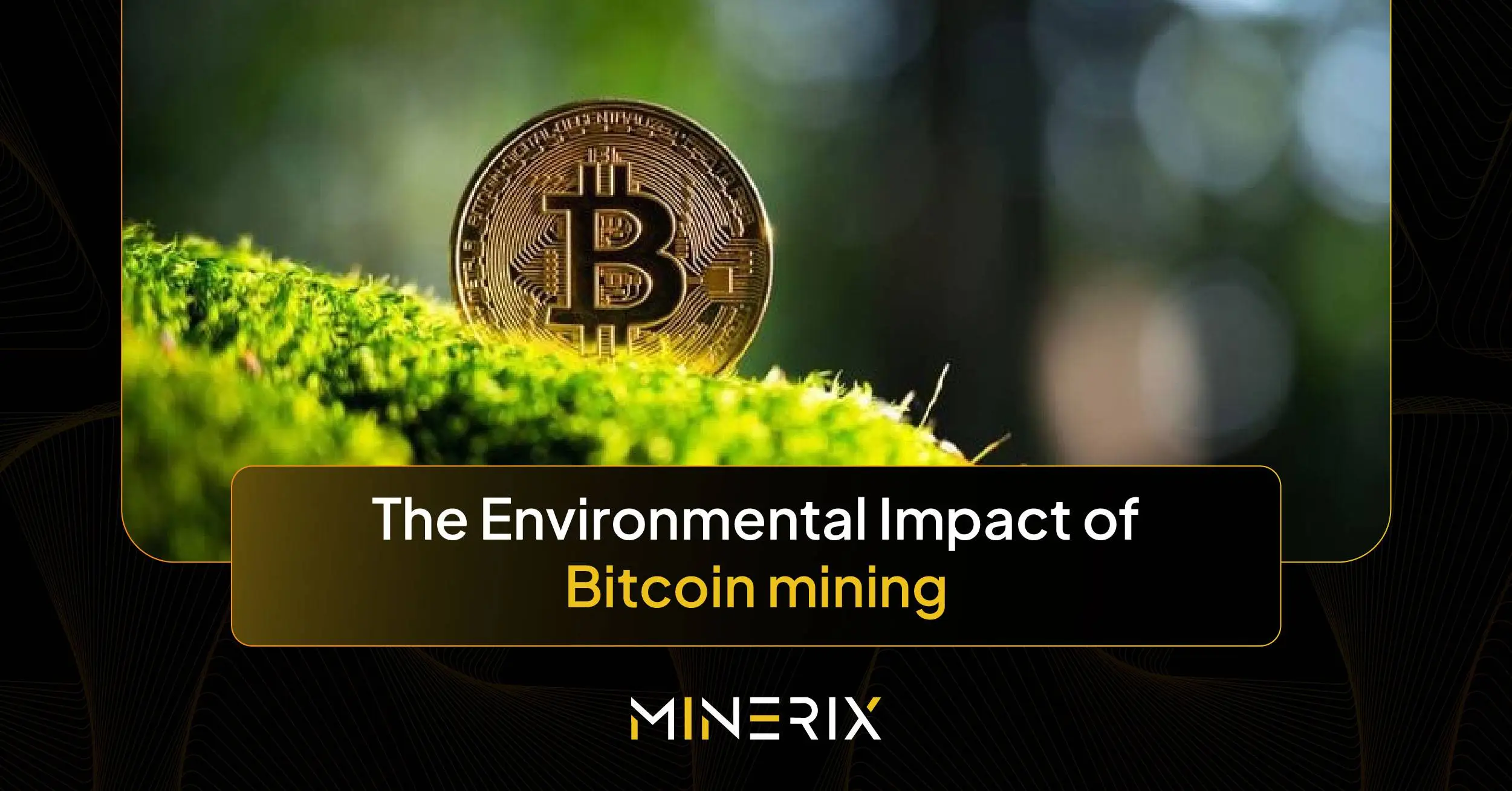 Environmental impact of bitcoin mining